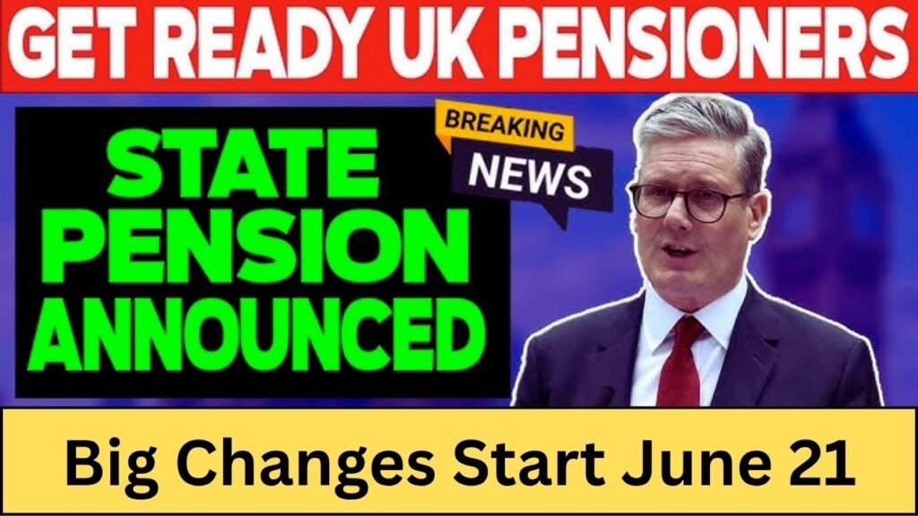 DWP Unveils Major State Pension Hike and New Payment Dates – Big Changes Start June 21