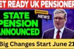 DWP Unveils Major State Pension Hike and New Payment Dates – Big Changes Start June 21