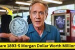 Lucky Charm Turns Into Treasure: Rare 1893-S Morgan Dollar Worth Millions