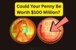Could Your Penny Be Worth $100 Million? The Lincoln Wheat Penny Treasure Hunt