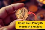 Could Your Penny Be Worth $46 Million? The Lincoln Wheat Penny Treasure Hunt