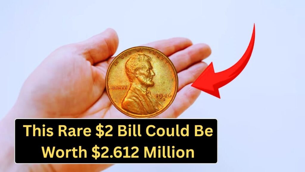 Found at a Gas Station: This Rare $2 Bill Could Be Worth $2.612 Million — Do You Have One?
