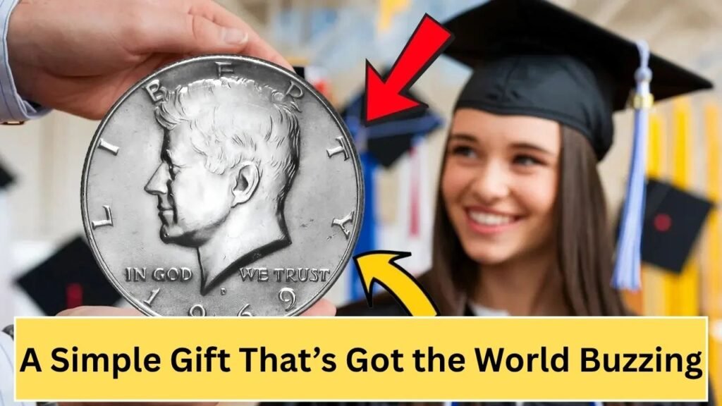 A Simple Gift That’s Got the World Buzzing: A Kennedy Half Dollar’s Graduation Story
