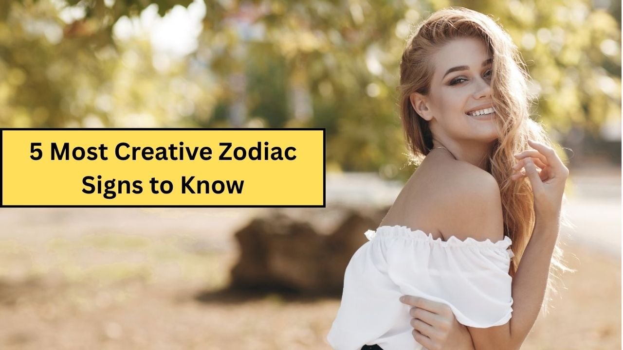 5 Most Creative Zodiac Signs to Know